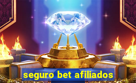 seguro bet afiliados